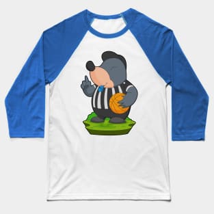 Mole Referee Basketball Baseball T-Shirt